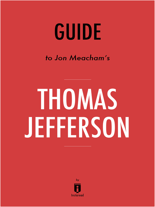Title details for Key Takeaways, Analysis & Review of Thomas Jefferson and the Tripoli Pirates by Brian Kilmeade and Don Yaeger by Instaread - Available